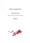 Pär Lagerkvist, Pays du soir aux éditions Arfuyen