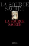Pierre Boutang, La source sacrée aux éditions du Rocher