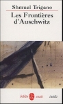 Shmuel Trigano, Les Frontières d'Auschwitz, Le Livre de poche