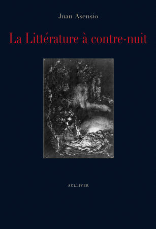 La Littérature à contre-nuit aux éditions Sulliver